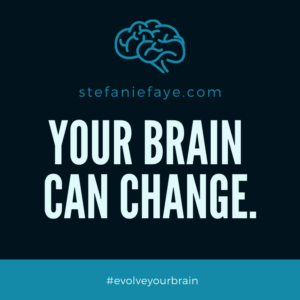 your brain can change